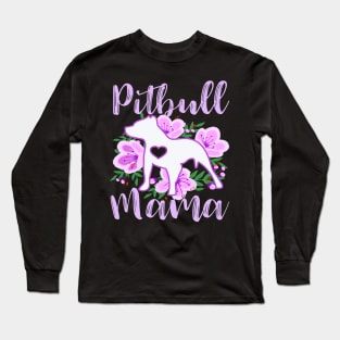 Pitbull Mama Long Sleeve T-Shirt